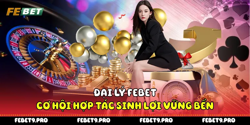 Đại lý Febet