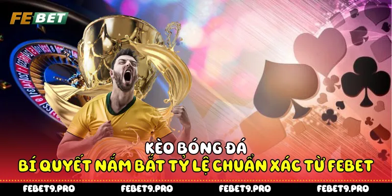 Kèo bóng đá